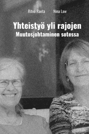 Yhteistyö yli rajojen muutosjohtaminen sotessa